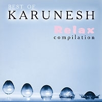Karunesh Best Of: Relax Compilation артикул 13153a.