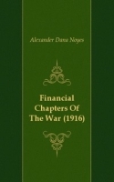 Financial Chapters Of The War (1916) артикул 13184a.